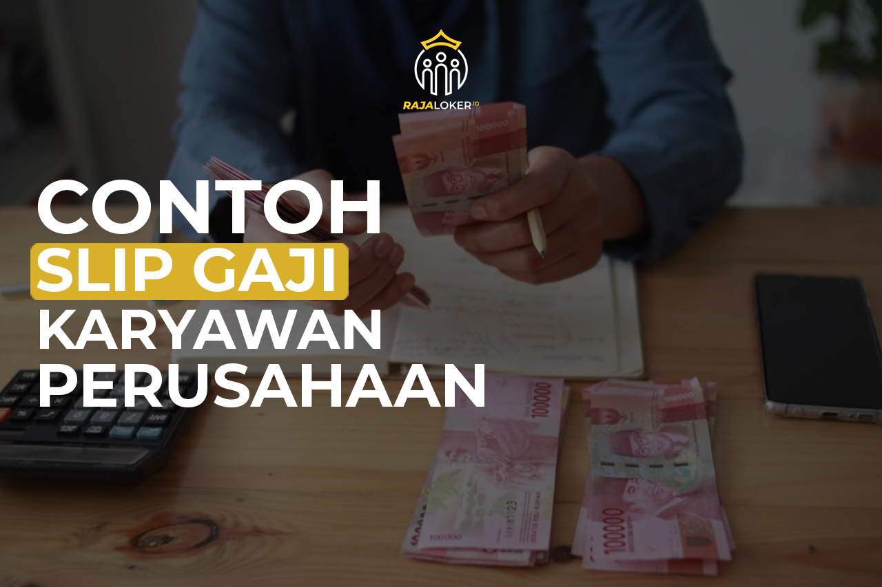 Contoh Slip Gaji Karyawan Perusahaan