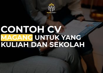 Contoh CV Magang Untuk Yang Masih Kuliah Atau Sekolah